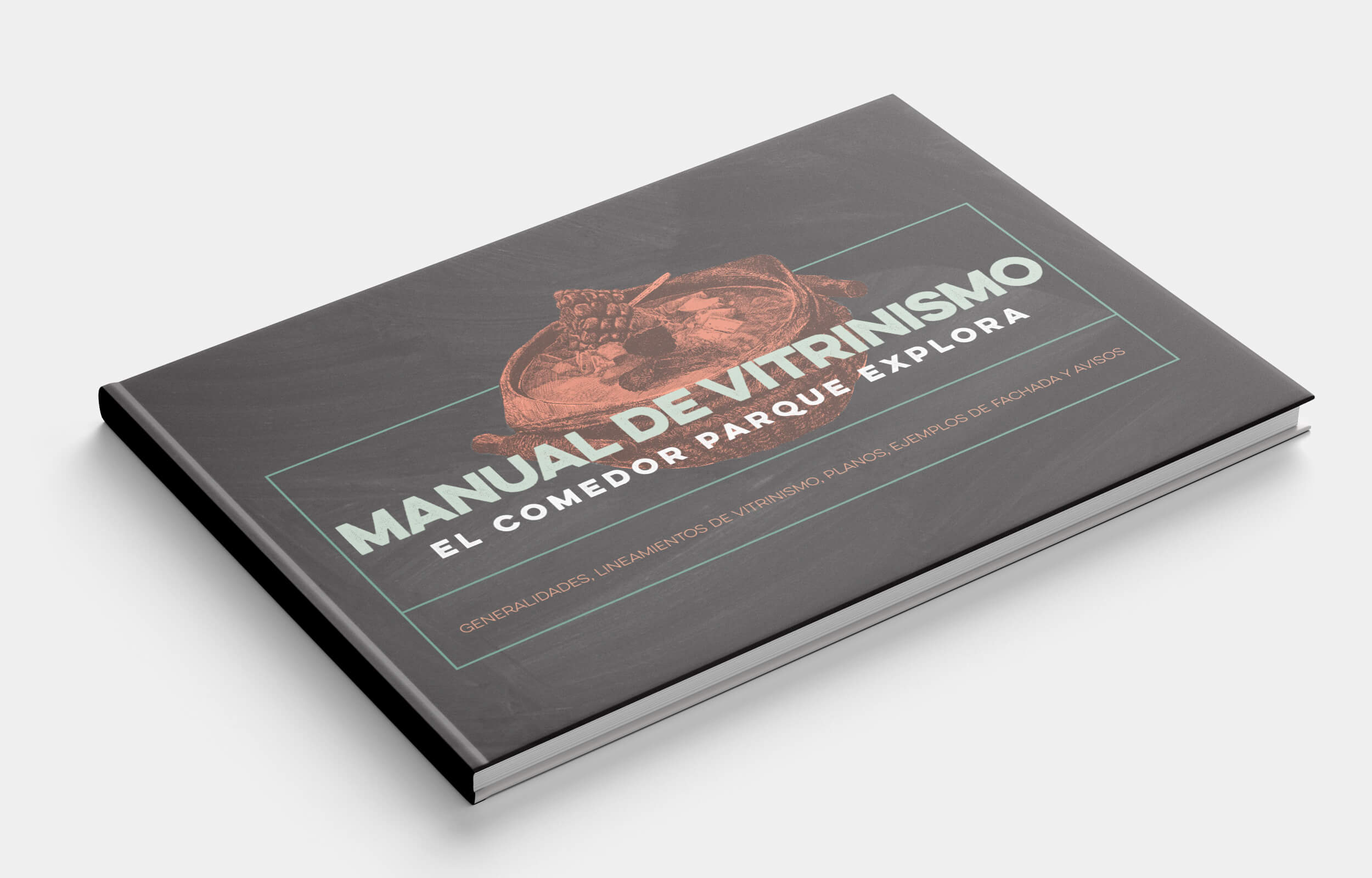 Manual de vitrinismo y estilo de El Comedor parque explora